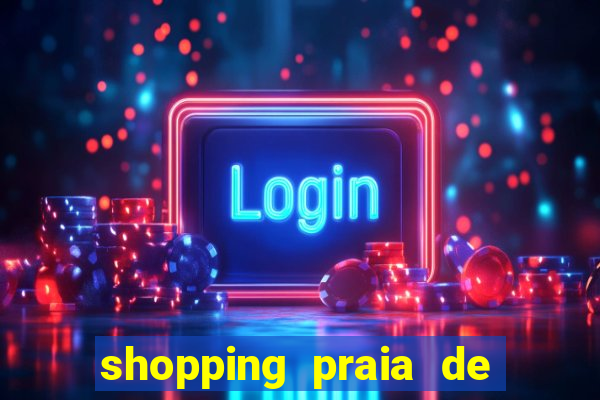 shopping praia de belas cinema